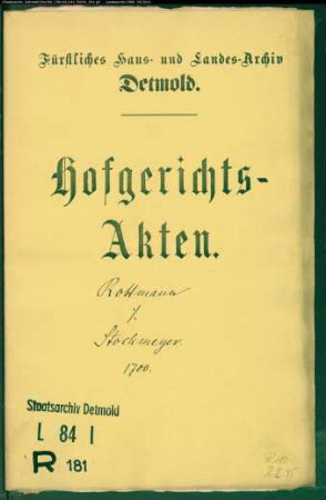 Rottmann, Franz in Lemgo gegen Stockmeyer in Berlebeck - Schuldforderung