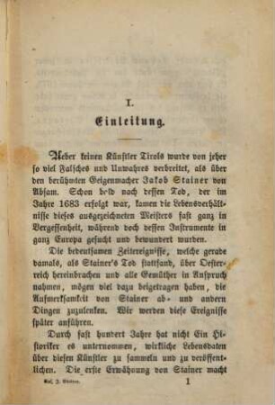 Der Geigenmacher Jakob Stainer von Absam in Tirol geboren 1621 - gestorben 1683 : eine Lebensskizze nach Urkunden bearbeitet