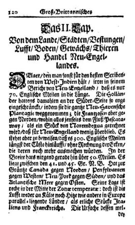 Das II. Kap. - Von dem Lande-Städten-Vestungen-Lufft-Boden-Gewächs-Thieren und Handel Neu-Englandes.