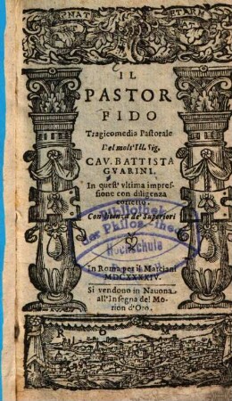 Il pastor fido : tragicomedia pastorale