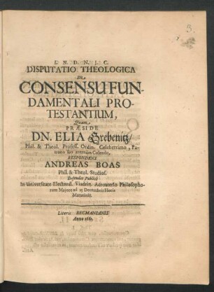 Disputatio Theologica De Consensu Fundamentali Protestantium