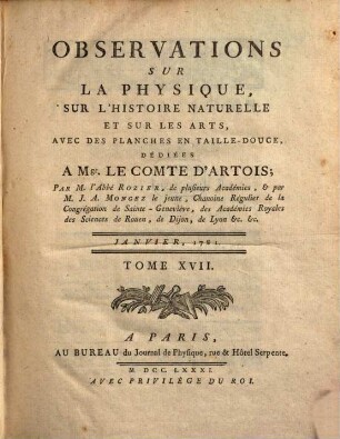 Observations sur la physique, sur l'histoire naturelle et sur les arts. 17. 1781 = Part 1