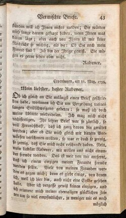 Copenhagen, am 16. May, 1756. Mein liebster, bester Rabener.