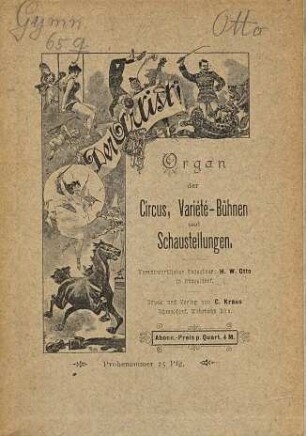 Artisten-Lexikon : Biographische Notizen über berühmte Kunstreiter, Dompteure, Gymnastiker, Acrobaten, Clowns etc. aller Länder und Zeiten. Herausgegeben von Hermann Waldemar Otto