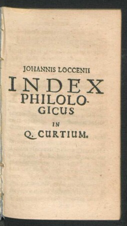 Johannis Loccenii Index Philologicus In Q. Curtium