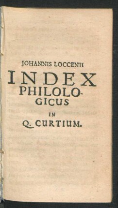 Johannis Loccenii Index Philologicus In Q. Curtium