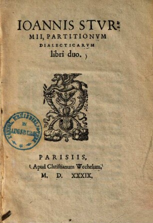 Ioannis Sturmii partitionum dialecticarum libri duo