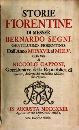 Storie Fiorentine : Dall'Anno MDXXVII. al MDLV.