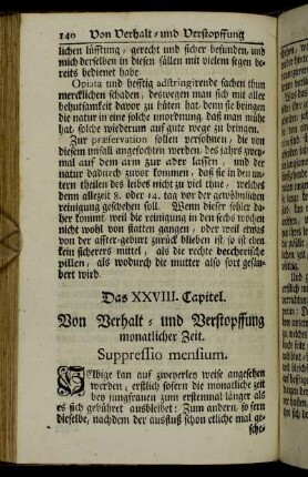 Das XXVIII. Capitel. Von Verhalt- und Verstopffung monatlicher Zeit. Suppressio mensium. - Das XXXIII. Capitel. Geschwulst der Füsse. Oedema Pedum.