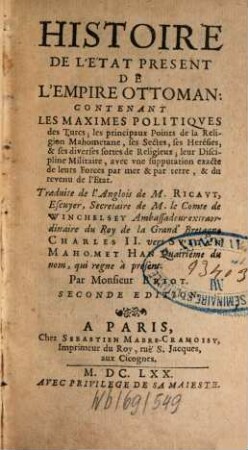 Histoire de l'état present de l'empire ottoman