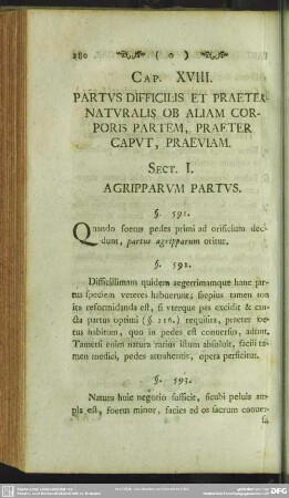 Cap. XVIII. Partus Difficilis Et Praeternaturalis Ob Aliam Corporis Partem, Praeter Caput, Praeviam