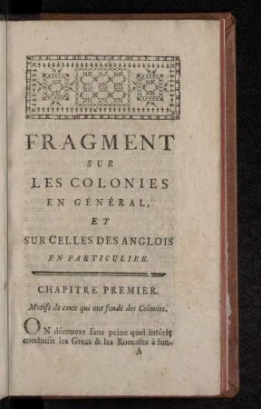Fragment Sur Les Colonies En Général, Et Sur Celles Des Anglois En Particulier.