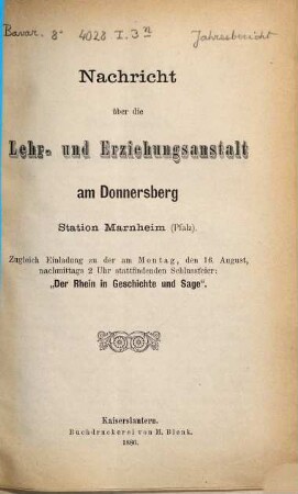 Nachricht über die Lehr- und Erziehungsanstalt am Donnersberg, Station Marnheim (Pfalz). 1885/86