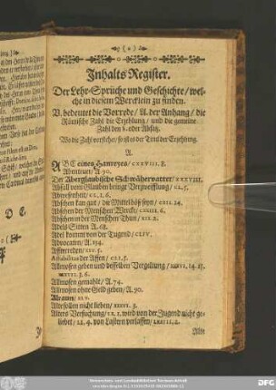Inhalts-Register. Der Lehr-Sprüche und Geschichte/ welche in diesem Wercklein zu finden.