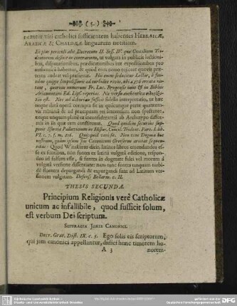 Thesis secunda. Principum Religionis vere Catholicae unicum ac infallibile, quod sufficit solum, est verbum Dei scriptum