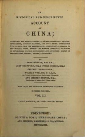An historical and descriptive account of China : its ancient and modern history, language, literature, religion ... ; in three volumes. 3