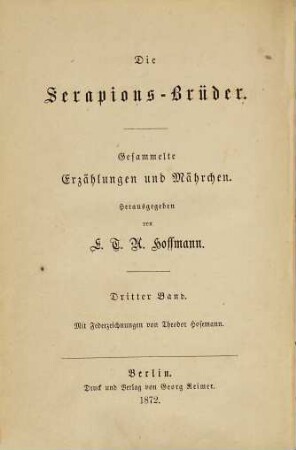 E. T. A. Hoffmann's gesammelte Schriften, 3. Die Serapions-Brüder ; 3