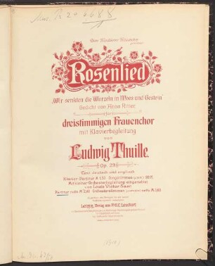 Rosenlied : für 3stg. Frauenchor mit Klavierbegl. ; op. 79
