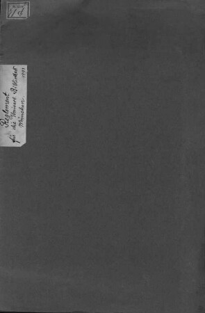 Reglement für die Kgl. Universitäts-Bibliothek München : Entwurf, April 1893