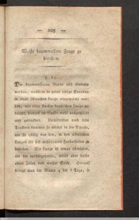 Weiße baumwollene Zeuge zu bleichen.