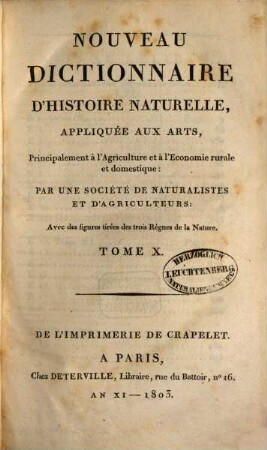 Nouveau dictionnaire d'histoire naturelle, appliquée aux arts, principalement à l'agriculture et à l'économie rurale et domestique : avec des figures tirées des trois règnes de la nature, 10. Gor - Hin