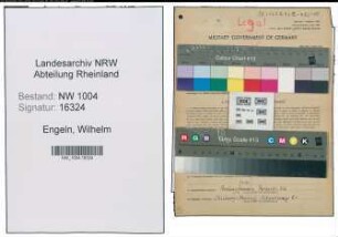 Entnazifizierung Wilhelm Engeln , geb. 20.01.1915 (Aufseher)