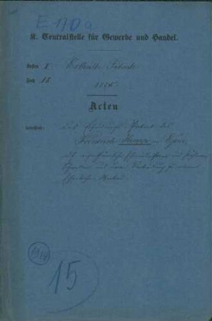 Patent des Friedrich Krupp in Essen auf eigentümliche schmiedeiserne und stählerne Schwellen und deren Verbindung zu einem Eisenbahn-Oberbau