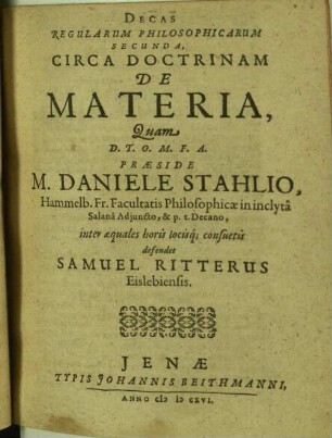 Decas regularum philosophicarum circa doctrinam de materia