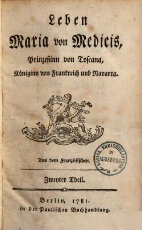 Leben Maria von Medicis, Prinzessin von Toscana, Königin von Frankreich und Navarra, 2.