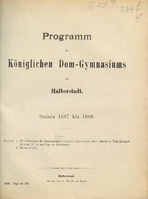 Programm des Königlichen Domgymnasiums zu Halberstadt : Ostern .... 1887/88