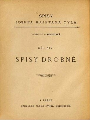 Spisy Spisy Jos. Kaj. Tyla, 14