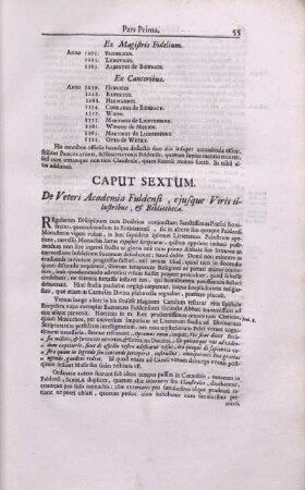 Caput Sextum. De Veteri Academia Fuldensi, ejusque Viris illustribus, & Bibliotheca.