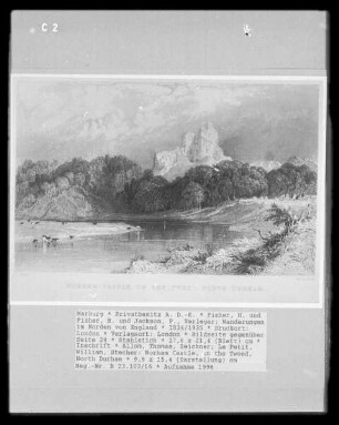 Wanderungen im Norden von England, Band 2 — Bildseite gegenüber Seite 24 — Norham Castle, on the Tweed, North Durham