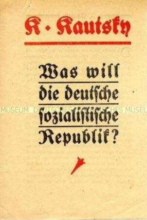 Streitschrift von Karl Kautsky über die Ziele der sozialistischen Republik