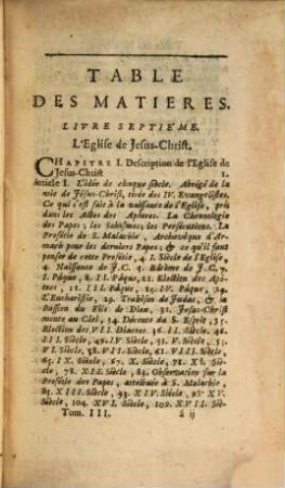 Les Elemens De L'Histoire Ou Ce qu'il faut savoir De Chronologie, De Geographie, De Blazon, De L'Histoire Universelle, De L'Eglise De L'Ancien Testament, Des Monarchies Anciennes, De L'Eglise Du Nouveau Testament & Des Monarchies Nouvelles : Avant que de lire l'Histoire particuliere. 3