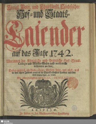 1742: Königlich-Polnischer und Churfürstlich-Sächsischer Hoff- und Staats-Calender