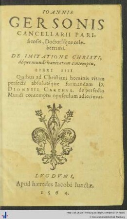 De imitatione Christi, deque mundi vanitatum contemptu : libri IV
