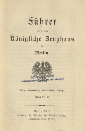 Führer durch das Königliche Zeughaus in Berlin