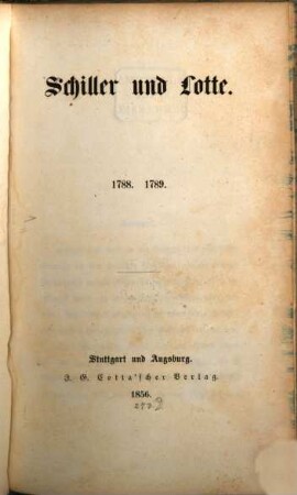 Schiller und Lotte : 1788. 1789