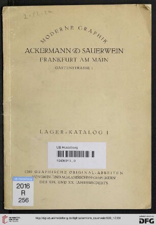 Nr. 1: Lagerkatalog: 1200 graphische Original-Arbeiten von 200 in- und ausländischen Graphikern des XIX. und XX. Jahrhunderts