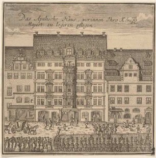Apels Haus am Markt 17 in Leipzig (auch Thomésches Haus oder Königshaus), aus dem Bilderbogen Urbis Lipsiae/Scenographiae Lipsiacae von Scheffler bei Homanns Erben 1749, Blatt 2