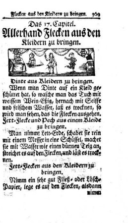 Das 17. Capitel. Allerhand Flecken aus den Kleidern zu bringen.