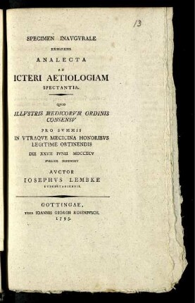 Specimen Inaugurale Exhibens Analecta Ad Icteri Aetiologiam Spectantia