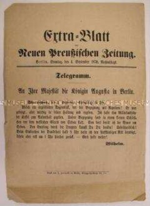 Telegramm: Extrablatt der "Neuen Preußischen Zeitung" zur Begegnung Kaiser Wilhelms mit Napoleon bei Sedan