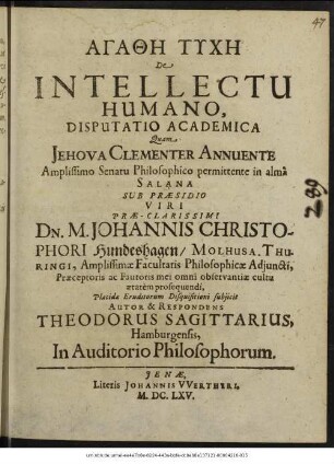 Agathē Tychē De Intellectu Humano : Disputatio Academica