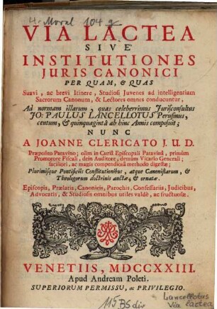 De Via lactea sive Institutiones juris canon.