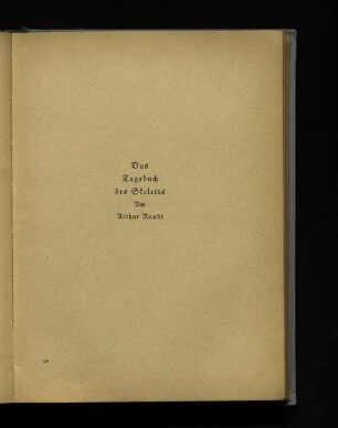 Das Tagebuch des Skelettes von Arthur Rundt