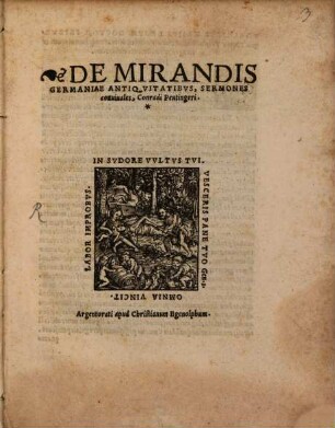 De Mirandis Germaniae Antiqvitatibvs, Sermones conuiuales, Conradi Peutingeri