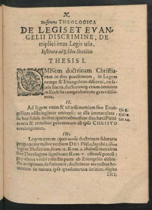 X. ... Theologica De Legis Et Evangelii Discrimine, De triplici item Legis usu ..