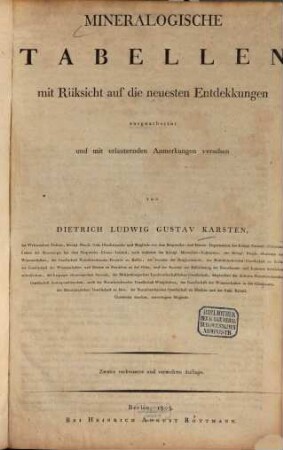 Mineralogische Tabellen : mit Rüksicht auf die neuesten Entdekkungen ausgearbeitet und mit erläuternden Anmerkungen versehen